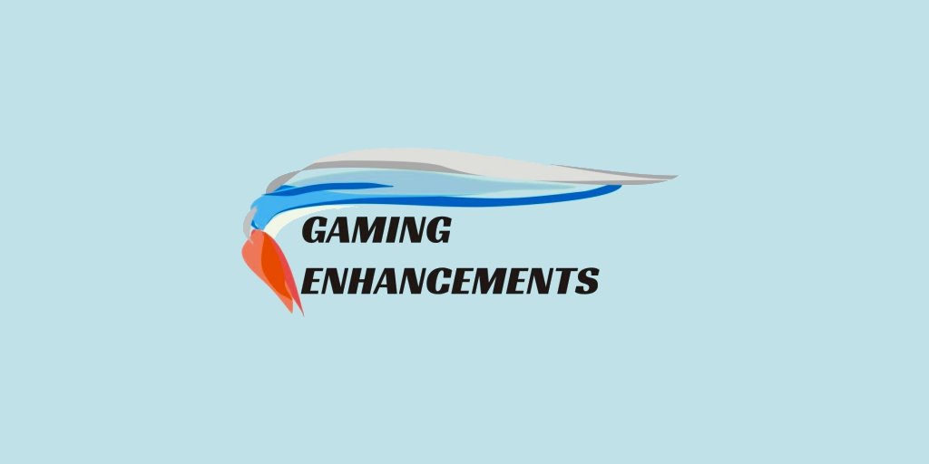 Gaming Enhancements