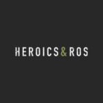 Heroics & Ros