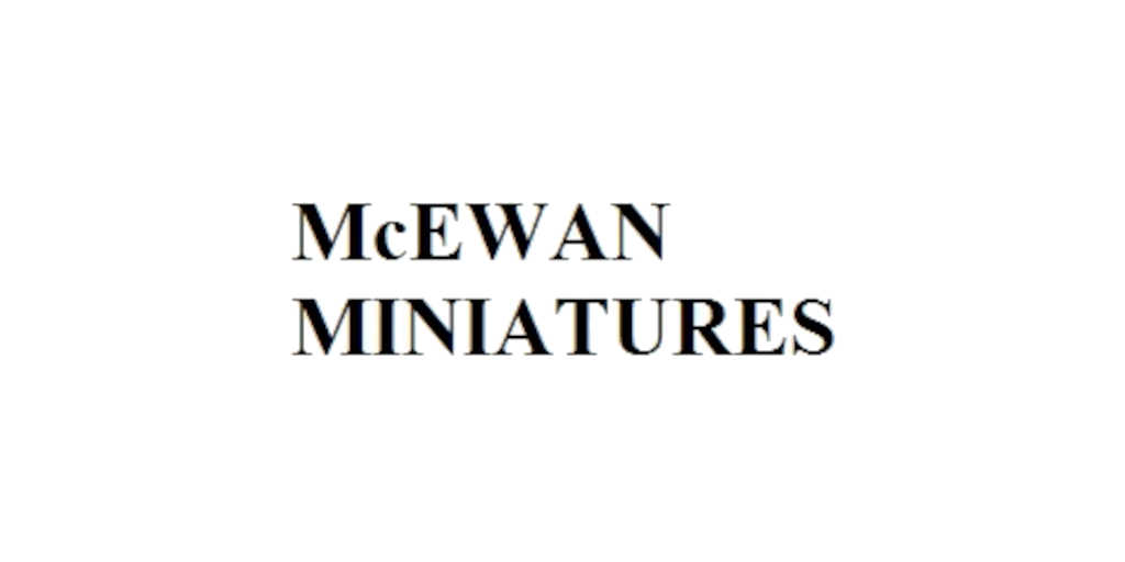 McEwan Miniatures