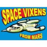 Space Vixens From Mars