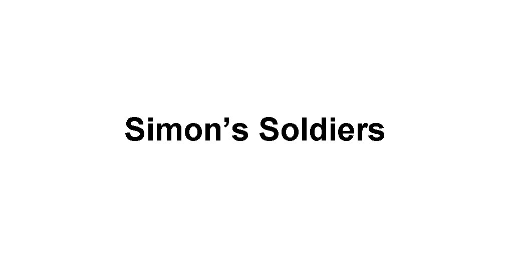 Simon’s Soldiers
