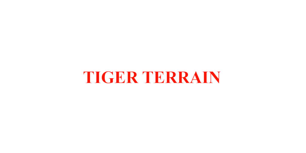 Tiger Terrain