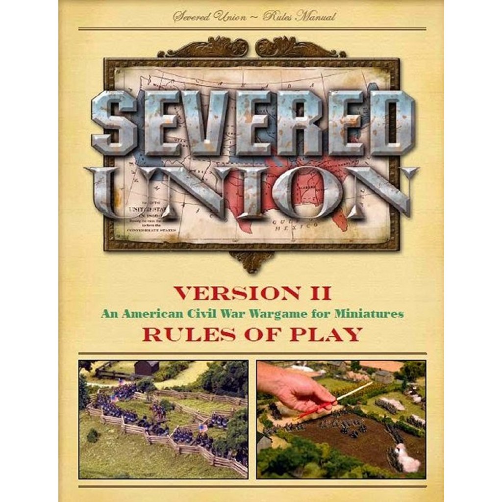 Severed Union 1861-1865 Rules