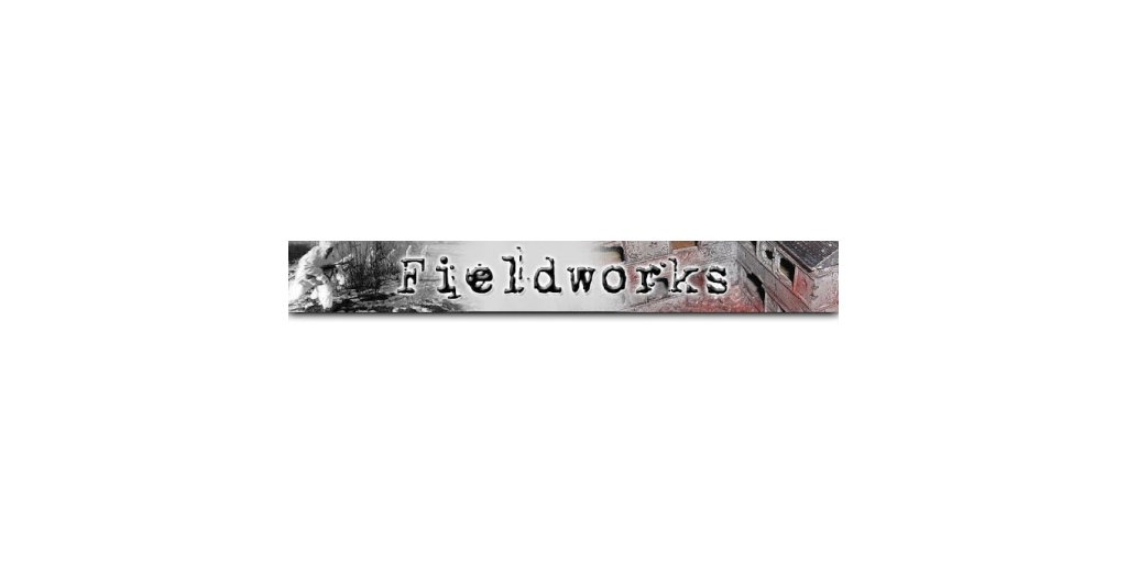 Fieldworks